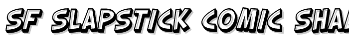 SF Slapstick Comic Shaded Oblique font